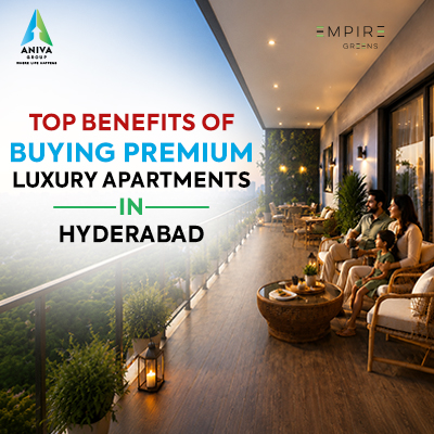 Top Benefits of Buying Premium Luxury Apartments in Hyderabad